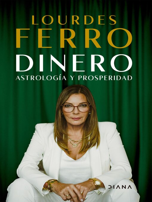 Title details for Dinero. Astrología y prosperidad by Lourdes Ferro - Available